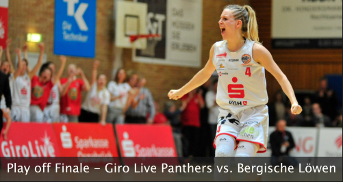 Play off Finale - Giro Live Panthers vs. Bergische Löwen
