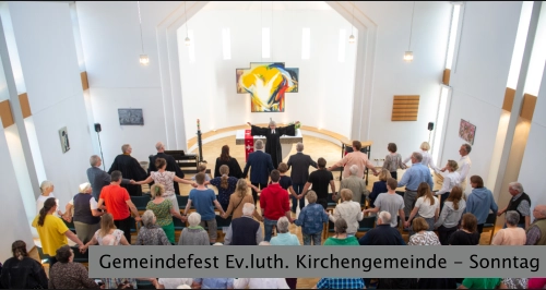 Gemeindefest Ev.luth. Kirchengemeinde - Sonntag